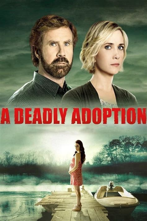 Deadly adoption movie. Things To Know About Deadly adoption movie. 